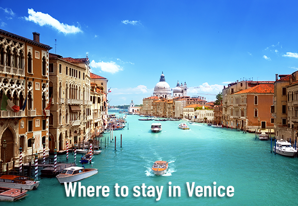 Where to stay in Venice