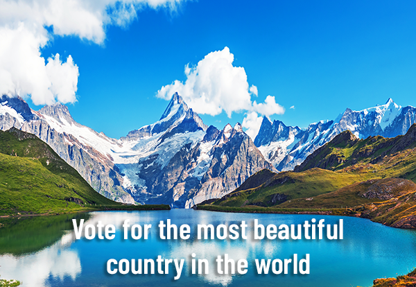 Vote for the most beautiful country in the world